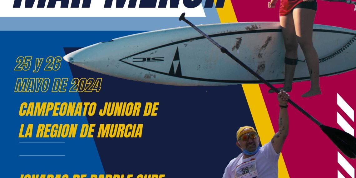 La 4ª Travesía Inclusiva del Mar Menor y el Campeonato Junior de Paddle Surf de la Región de Murcia Un Fin de Semana de Deporte, Naturaleza e Inclusión en Los Alcázares